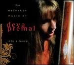 Into Silence: The Meditation Music of Deva Premal