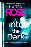 Into the Dark (The Cincinnati Series Book 5): the absolutely gripping Sunday Times Top Ten bestseller