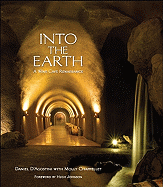 Into the Earth: A Wine Cave Renaissance