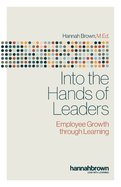Into the Hands of Leaders: Employee Growth through Learning
