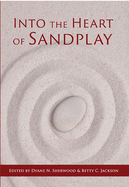 Into the Heart of Sandplay