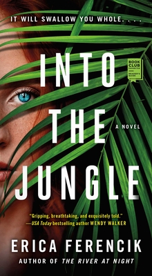 Into the Jungle - Ferencik, Erica