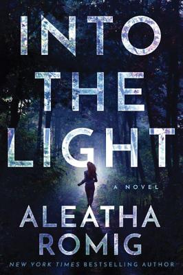 Into the Light - Romig, Aleatha
