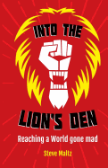 Into the Lion's Den: A Christian response to Cultural Marxism, political correctness and victim groups