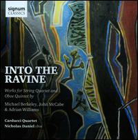 Into the Ravine - Carducci String Quartet; Nicholas Daniel (oboe)