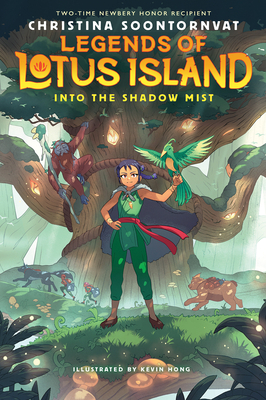 Into the Shadow Mist (Legends of Lotus Island #2) - Soontornvat, Christina