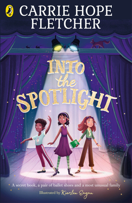 Into the Spotlight - Fletcher, Carrie Hope
