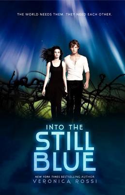 Into the Still Blue - Rossi, Veronica