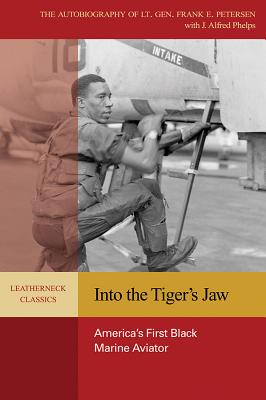 Into the Tiger's Jaw - Petersen, Estate Of Frank E, and Phelps, Alfred J