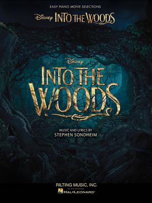 Into The Woods: Easy Piano Selections From The Disney Movie - Sondheim, Stephen (Composer)