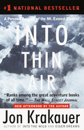 Into Thin Air: A Personal Account O Fht Emt. Everest Disaster