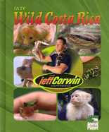 Into Wild Costa Rica - Blackbirch Press (Creator)