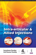 Intra-articular & Allied Injections