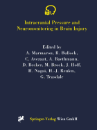Intracranial Pressure and Neuromonitoring in Brain Injury: Proceedings of the Tenth International ICP Symposium, Williamsburg, Virginia, May 25-29, 1997