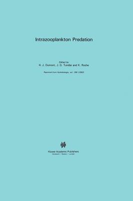 Intrazooplankton Predation - Dumont, Henri J (Editor), and Tundisi, J G (Editor), and Roche, K (Editor)