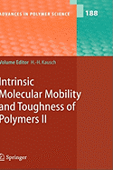 Intrinsic Molecular Mobility and Toughness of Polymers II