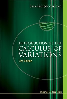 Intro to Calcul Varia (3rd Ed) - Bernard Dacorogna