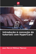 Introduo  conceo de tutoriais com HyperCard