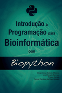Introdu??o ? Programa??o para Bioinformtica com Biopython
