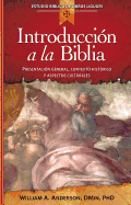 Introduccin a la Biblia: Presentacin General, Contexto Histrico Y Aspectos Culturales