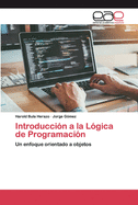 Introduccin a la Lgica de Programacin