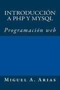 Introducci?n a PHP Y MySQL
