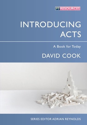 Introducing Acts - Cook, David, Professor