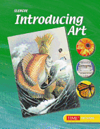 Introducing Art, Student Edition