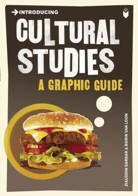Introducing Cultural Studies - Sardar, Ziauddin, Professor