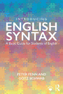 Introducing English Syntax: A Basic Guide for Students of English