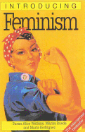 Introducing Feminism, 2nd Edition - Watkins, Susan Alice, and Methuen Publishing, Ltd, and Groves, Judy (Contributions by)