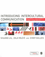 Introducing Intercultural Communication: Global Cultures and Contexts