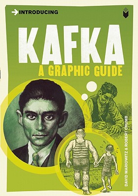 Introducing Kafka: A Graphic Guide - Mairowitz, David Zane, and Crumb, Robert