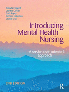 Introducing Mental Health Nursing: A service user-oriented approach