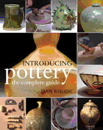 Introducing Pottery: The Complete Guide