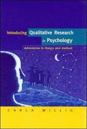 Introducing Qualitative Research in Psychology: Adventures in Theory and Method - Willig, Carla, Dr., and Willig Carla