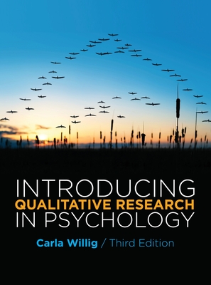 Introducing Qualitative Research in Psychology - Willig, Carla