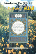 Introducing the Qur'an: The Book of Allah