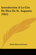 Introduction A La Cite De Dieu De St. Augustin (1855)