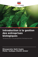 Introduction ? la gestion des entreprises biologiques