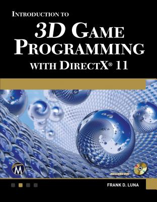Introduction to 3D Game Programming with DirectX 11 - Luna, Frank