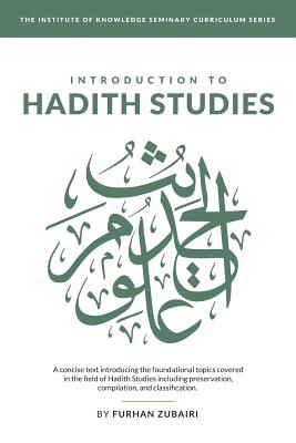 Introduction to &#7716;ad+th Studies: A concise text introducing the foundational topics covered in the field of &#7716;ad+th Studies including preservation, compilation, and classification. - Zubairi, Furhan
