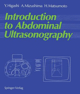 Introduction to Abdominal Ultrasonography - Skolnick, M L (Foreword by), and Higashi, Yoshitaka, and Russel, W J (Foreword by)