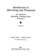 Introduction to Advertising and Promotion: An Integrated Marketing Communications Perspective - Belch, George E
