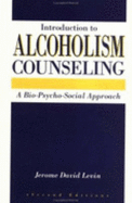 Introduction to Alcoholism Counseling