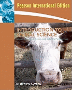 Introduction to Animal Science: Global, Biological, Social and Industry Perspectives