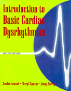 Introduction to Basic Cardiac Dysrhythmias Interpretation - Atwood, Sandra, and Storey, Jenny, and Stanton, Cheryl, RN