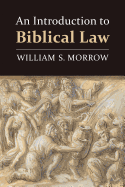 Introduction to Biblical Law