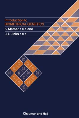 Introduction to Biometrical Genetics - Mather, Kenneth (Editor)