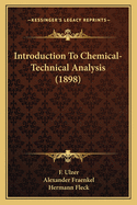 Introduction to Chemical-Technical Analysis (1898)